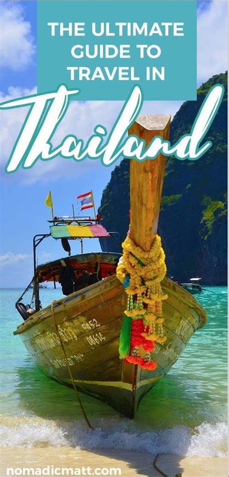 The Ultimate Guide To Thailand Updated 2020 Nomadic Matt Thailand