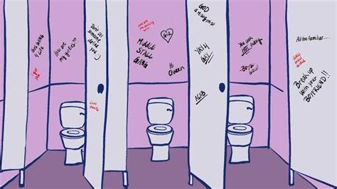 what we can learn from the graffiti in women s bathroom stalls