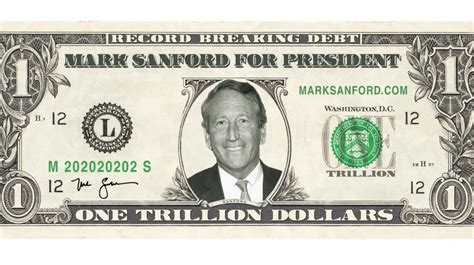 Mark Sanford Giving Out 1 Trillion Bills To Raise National Debt