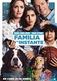 Familia al instante - Película 2019 - SensaCine.com