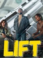 Lift - Película 2023 - SensaCine.com