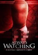 'Always Watching: A Marble Hornets Story' Movie Review
