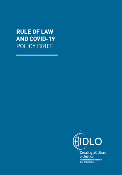 Policy Brief Rule Of Law And Covid 19 Idlo International