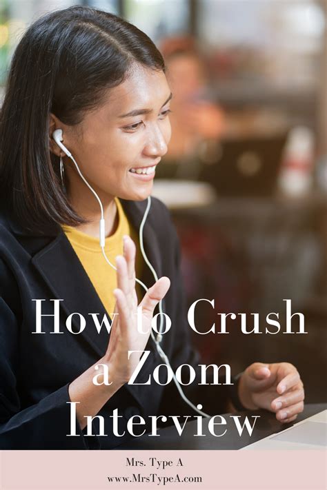 How To Crush A Zoom Interview Mrs Type A Interview Skills