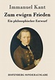 Zum ewigen Frieden von Immanuel Kant - Buch - bücher.de
