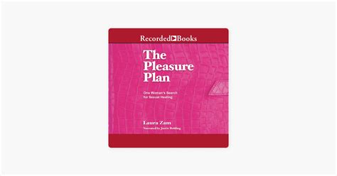 ‎the Pleasure Plan A Sexual Healing Odyssey On Apple Books