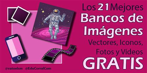 ️21 Mejores Bancos De Imágenes Gratis Fotos Y Videos Gratisinfografía