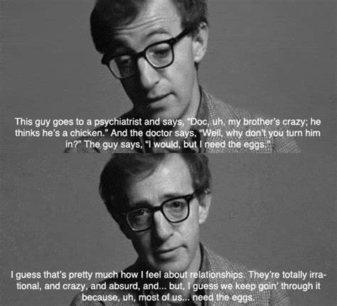 Relationships Woody Allen Quotes Movie Quotes Annie Hall Quotes