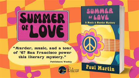 Summer Of Love By Paul Martin It S All About The Book