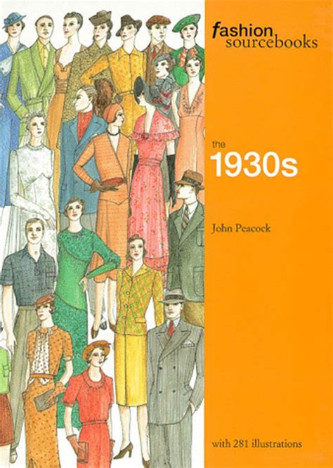 The 1930s Fashion Sourcebooks By John Peacock Thames And Hudson
