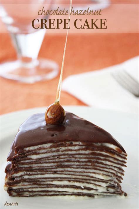 Chocolate Hazelnut Crepe Cake DessArts
