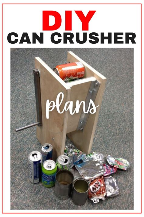 Can Crusher Diy Crush Cans With The Crank And Crush Manual Can Crusher