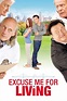 Ver Película Excuse Me for Living En Español 2012 - Ver películas ...