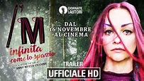 I'm - Infinita Come Lo Spazio | Trailer Ufficiale HD - YouTube