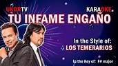 Los Temerarios - Tu Infame Engaño ( Tono -1 ) (KARAOKE) - YouTube