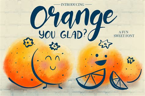 Orange You Glad Font Script Font Bundles