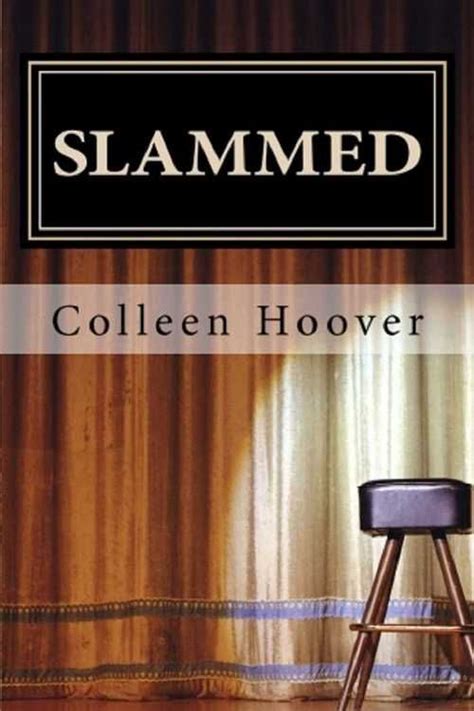 Slammed Colleen Hoover Colleen Hoover Books Slammed Colleen Hoover