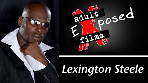 Lexington Steele Talks About His Career On Adult Films Exposed Youtube