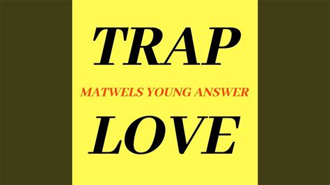 Trap Love Youtube