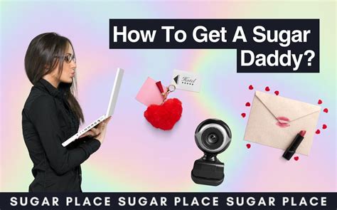 How To Get A Sugar Daddy Tips For Inexperienced Sugar Babies