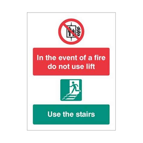 21248e In The Event Of Fire Do Not Use Lift Use Stairs Sign Self