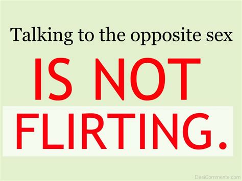 Talking To The Opposite Sex Is Not Flirting Desi Comments