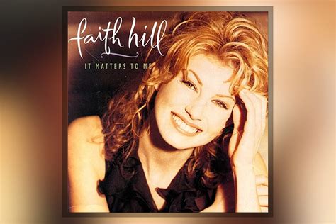 Faith Hill It Matters To Me — Classic Albums Revisited
