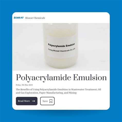 How Polyacrylamide Emulsion Can Improve Your Wastewater Treatment