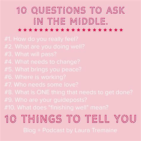 Ep 76 10 Questions To Ask Yourself In The Middle Of Anything — 10