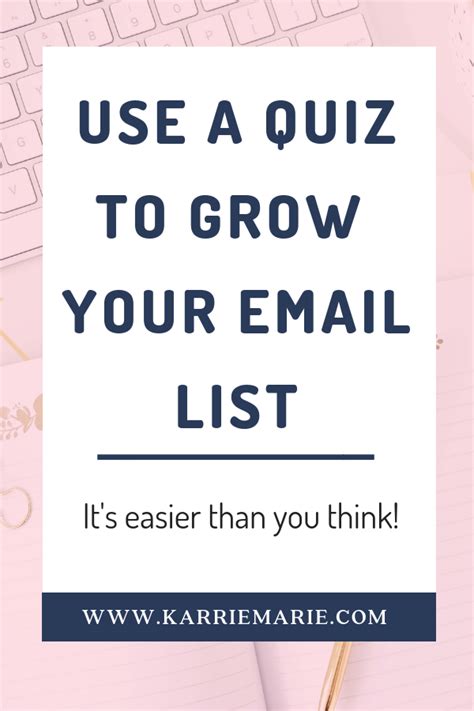 Quizzes Are Key To Growing Your Targeted Email List Effective As An