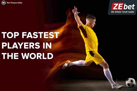 Who Is The Fastest Player In The World