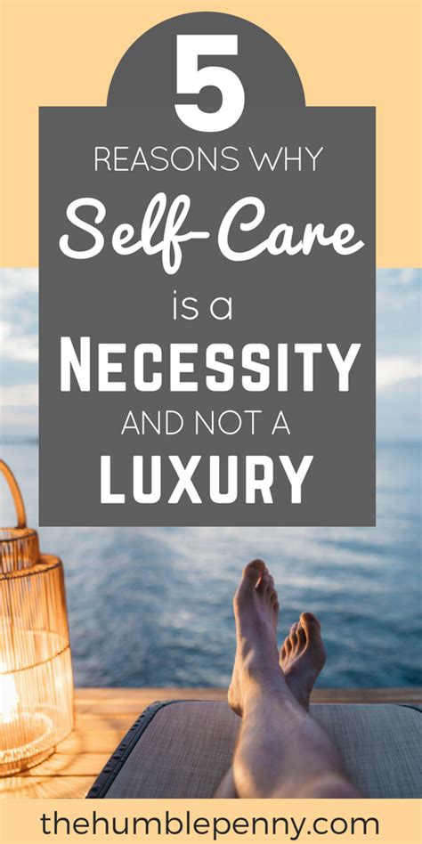5 Reasons Why Self Care Is A Necessity And Not A Luxury The Humble Penny