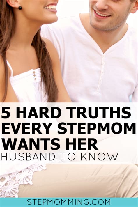 5 Hard Truths Every Stepmom Wants Her Husband To Know Stepmomming