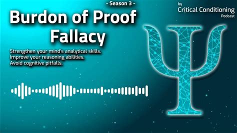 What Is The Burden Of Proof The Burden Of Proof Fallacy Examples