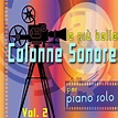 ‎Le più belle colonne sonore per piano solo, vol. 2 de Michele Garruti ...