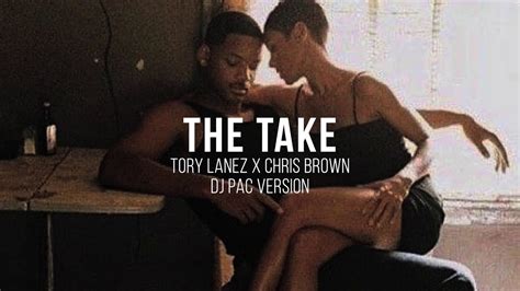 The Take Tory Lanez X Chris Brown Dj Pac Version Youtube