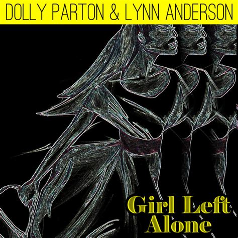 girl left alone album by dolly parton spotify