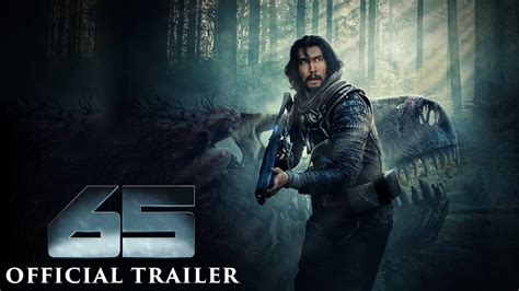 65 Official Trailer Hd Youtube