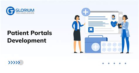 Patient Portals Development Glorium Technologies