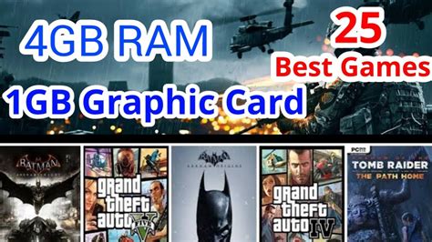 Top 25 Best Games For 1gb Graphics Card And 4gb Ram Games For Low