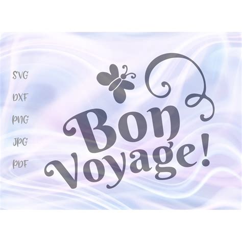 Travel Svg File For Cricut Sayings Bon Voyage Svg Safe Travel Farewell Have Nice Trip Tee
