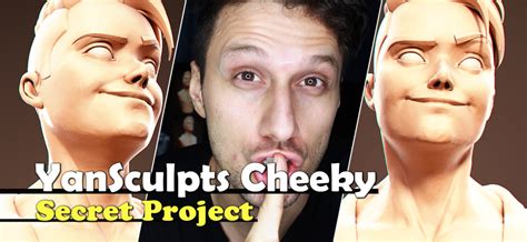 Yan Sculpts Cheeky Time Lapse With Tips Sculpting Yan Cheeky