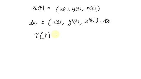 solved if c has parametric equations x x t y y t z z t a ≤t ≤b for differentiable