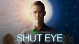 Shut Eye - Promos, Promotional Photos, Synopsis + Posters *Updated 22nd ...