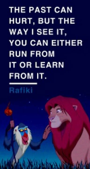 Lion king rafiki quote about the past. Tattoo Lion King Quotes Rafiki. QuotesGram
