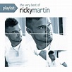 Ricky Martin - Playlist: The Very Best of Ricky Martin Album Reviews ...