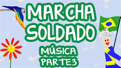 Marcha Soldado E Outras CanÇÕes Infantis BebÊ Mais MÚsica Parte Iii