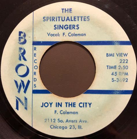 The Spiritualettes Singers Joy In The City Soon As My Feet Strike