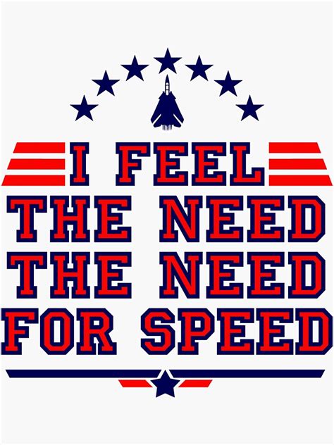 I Feel The Need The Need For Speed Sticker For Sale By Jjw Clothing