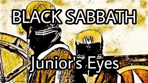 Black Sabbath Juniors Eyes Lyric Video Youtube